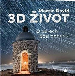 Kniha: 3D život - David, Martin