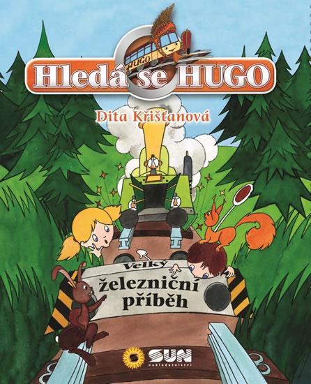 Kniha: Hledá se Hugo - Velký železniční příběhautor neuvedený