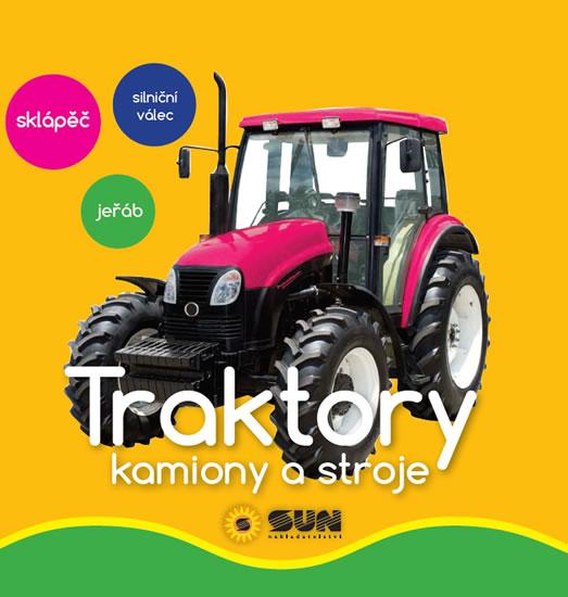 Kniha: Traktory - Moje první obrázkyautor neuvedený