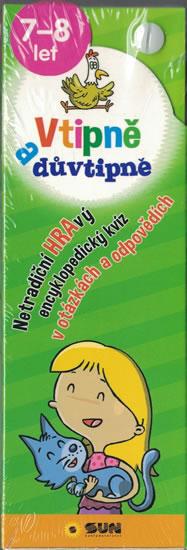 Kniha: Vtipně a důvtipně 7-8 let - Netradiční hravý encyklopediský kvíz v otázkách a odpovědíchautor neuvedený