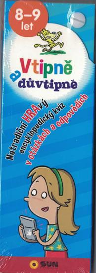 Kniha: Vtipně a důvtipně 8-9 let - Netradiční hravý encyklopediský kvíz v otázkách a odpovědíchautor neuvedený