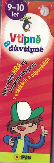 Kniha: Vtipně a důvtipně 9-10 let - Netradiční hravý encyklopediský kvíz v otázkách a odpovědíchautor neuvedený