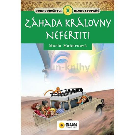 Kniha: Záhada královny Nefertiti - klub stopařůautor neuvedený