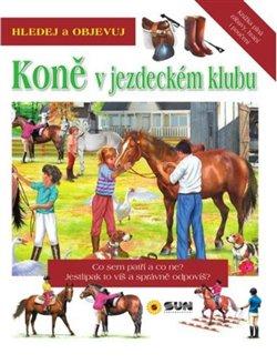 Kniha: Koně v jezdeckém klubu - Hledej a Objevuautor neuvedený