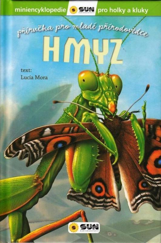 Kniha: Hmyz - Příručka pro mladé přírodovědceautor neuvedený