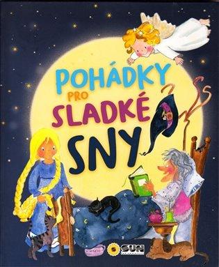 Kniha: Pohádky pro sladké snyautor neuvedený