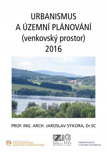 Kniha: Urbanismus a územní plánování (venkovský prostor) 2016 - Jaroslav Sýkora