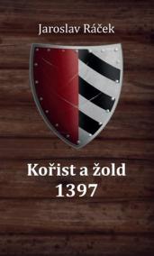 Kořist a žold 1397