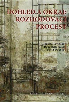 Kniha: Dohled a okraj: rozhodovací procesyautor neuvedený
