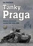 Kniha: Tanky Praga - Ivo Pejčoch