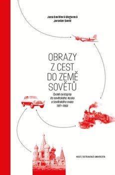 Kniha: Obrazy z cest do země Sovětůautor neuvedený