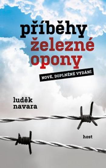 Kniha: Příběhy železné opony - Navara Luděk