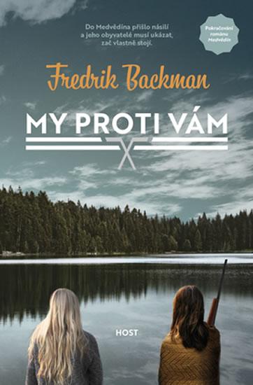 Kniha: My proti vám - Backman Fredrik