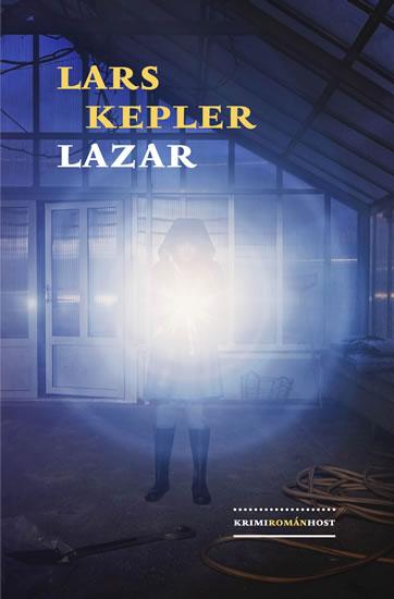 Kniha: Lazar - Kepler Lars