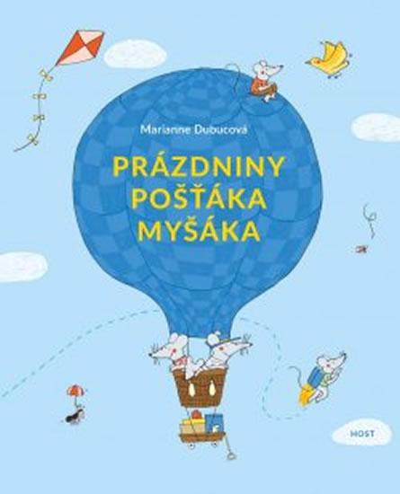 Kniha: Pošťák Myšák na prázdninách - Dubucová Marianne