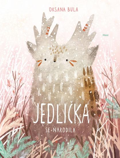 Kniha: Jedlička se narodila - Bula Oksana