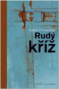 Kniha: Rudý kříž - Filipenko, Saša