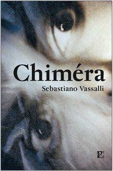 Kniha: Chiméra - Sebastiano Vassalli