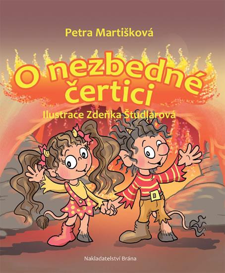 Kniha: O nezbedné čertici - Martišková Petra