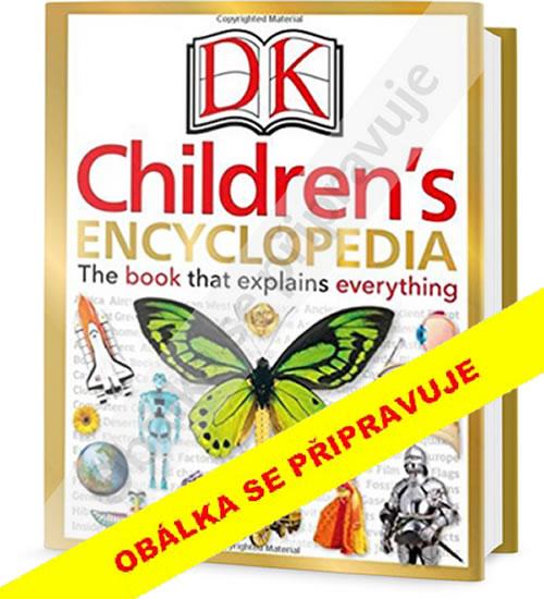 Kniha: Dětská encyklopedie - Kniha, která všechno vysvětlí - Kopička Karel