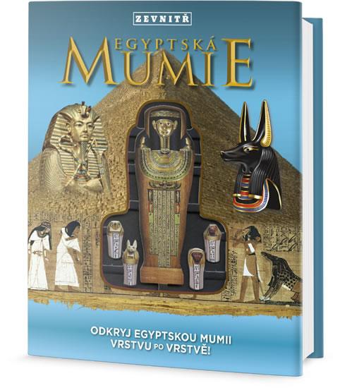 Kniha: Egyptská mumie zevnitř - Odkryj egyptskou mumii vrstvu po vrstvě! - Hopping Lorraine Jean