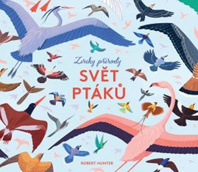 Kniha: Svět ptáků - Zvuky přírody - Hunter Robert