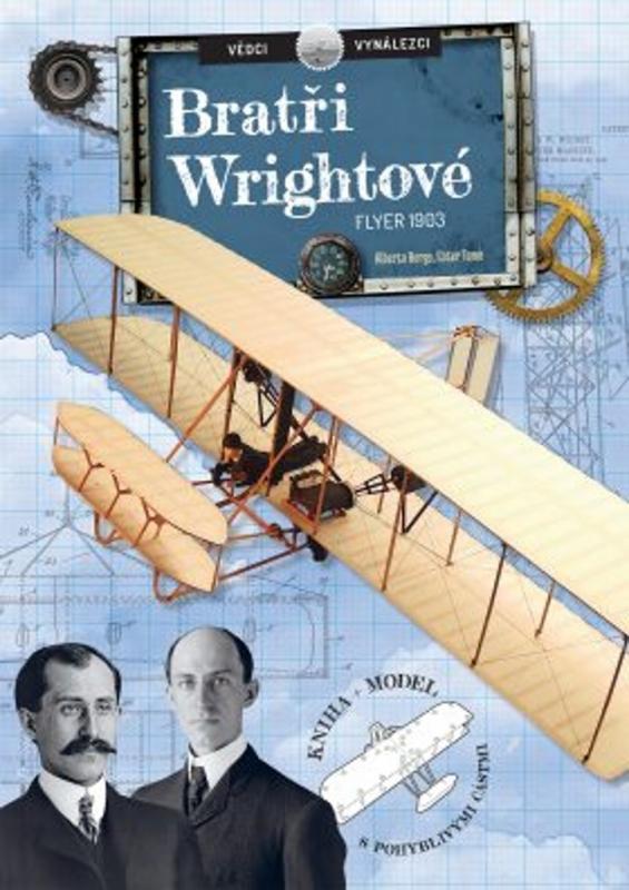 Kniha: Vědci a vynálezy - Bratři Wrightové - Ester Tome