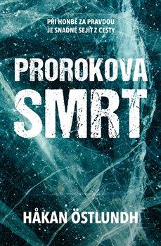 Kniha: Prorokova smrt - Östlundh Hakan