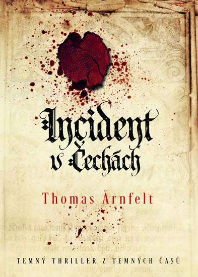 Kniha: Incident v Čechách - Arnfelt Thomas