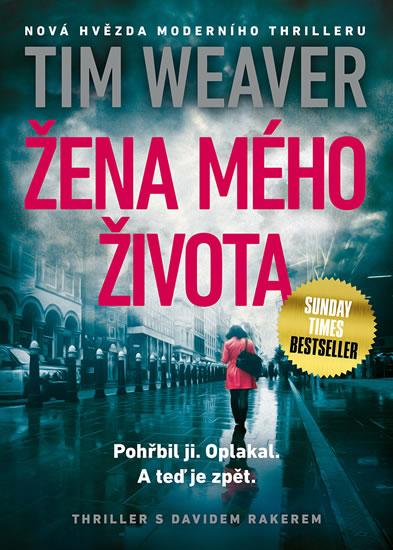 Kniha: Žena mého života - Weaver Tim