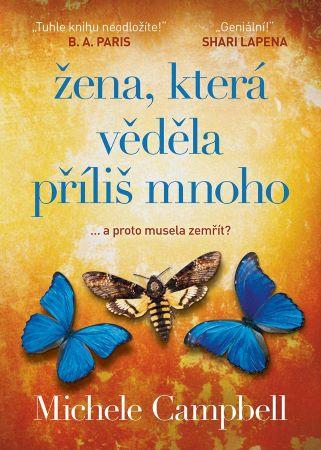 Kniha: Žena, která věděla příliš mnoho - Michele Campbell