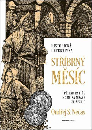 Kniha: Stříbrný měsíc - S. Nečas Ondřej