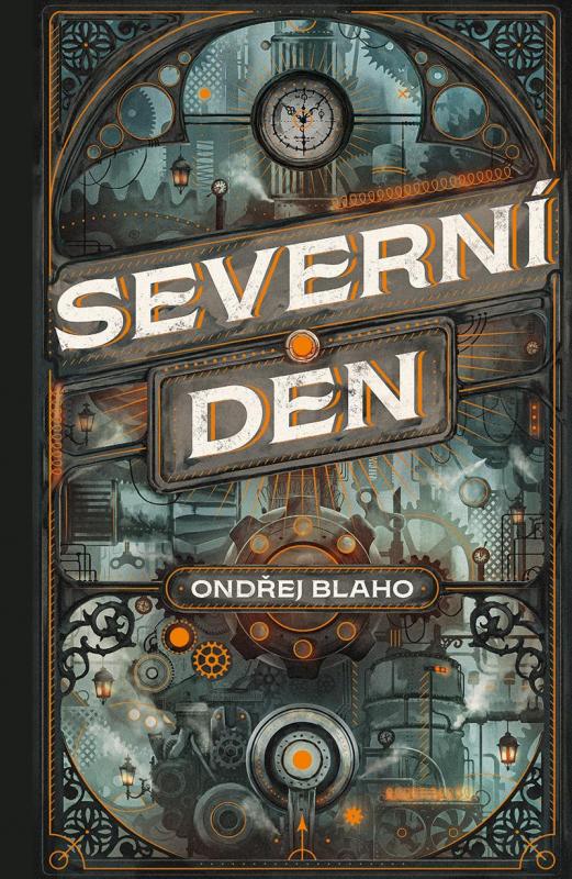 Kniha: Severní den - Blaho Ondřej