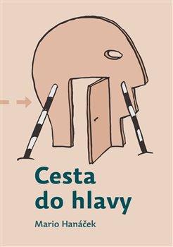 Kniha: Cesta do hlavyautor neuvedený