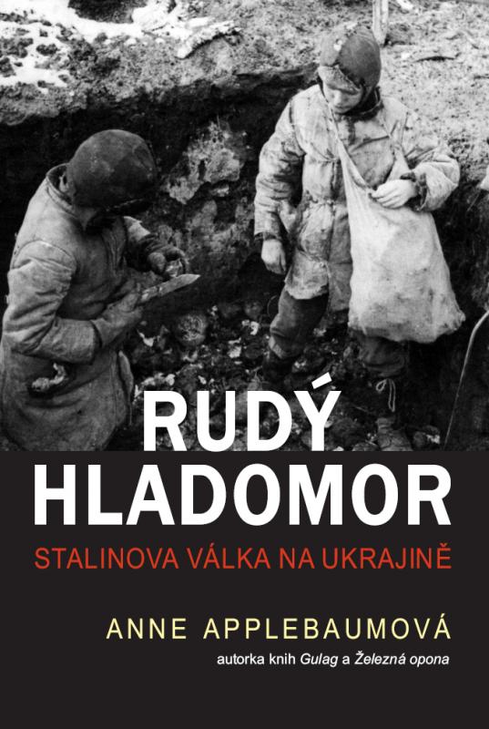 Kniha: Rudý hladomor - Anne Applebaum