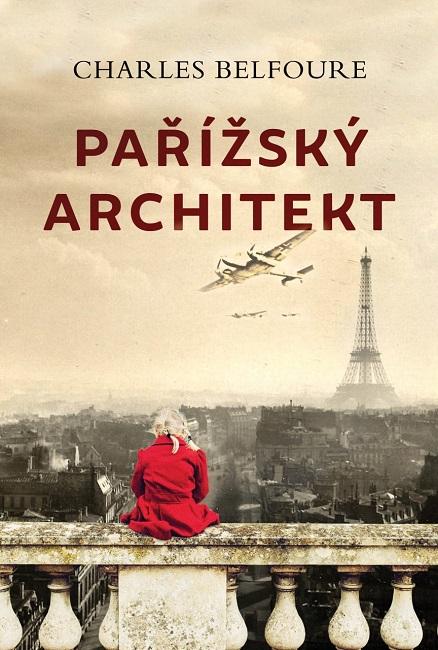 Kniha: Pařížský architekt - Charles Belfoure