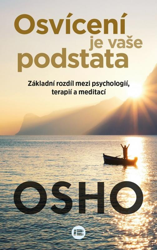 Kniha: Osvícení je vaše podstata - Osho