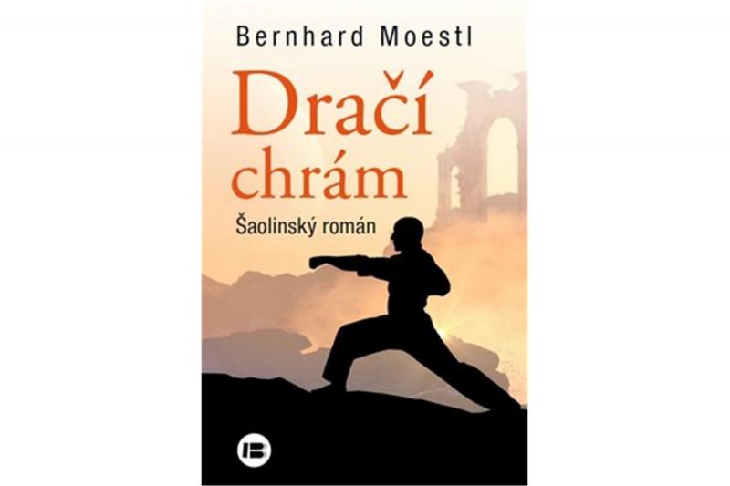 Kniha: Dračí chrám - Bernhard Moestl