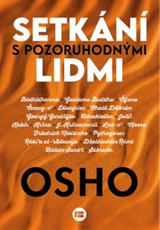 Kniha: Setkání s pozoruhodnými lidmi - Osho