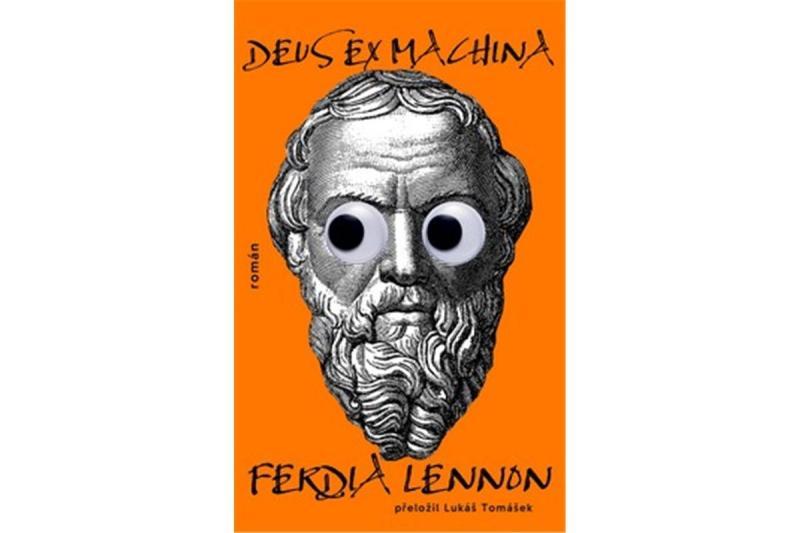 Kniha: Deus Ex Machina - Lennon Ferdia