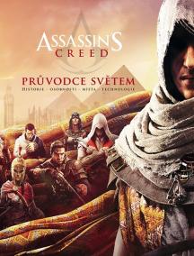 Assassin´s Creed - Průvodce světem