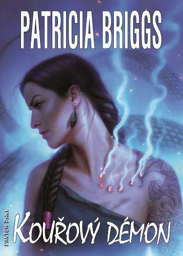 Kniha: Kouřový démon - Patricia Briggs