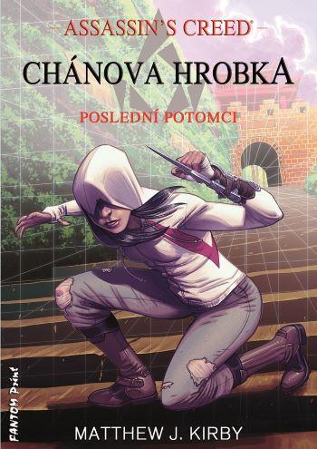 Kniha: Chánova hrobka - Matthew Kirby