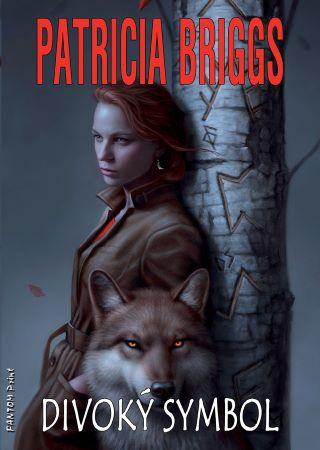 Kniha: Divoký symbol - Patricia Briggs