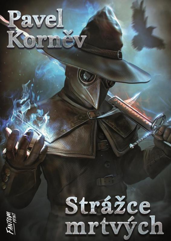 Kniha: Strážce mrtvých - Pouť mrtvého 4 - Korněv Pavel