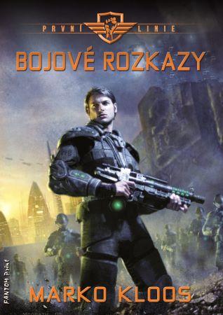 Kniha: Bojové rozkazy - Marko Kloos