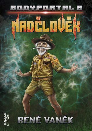 Kniha: Nadčlověk - René Vaněk