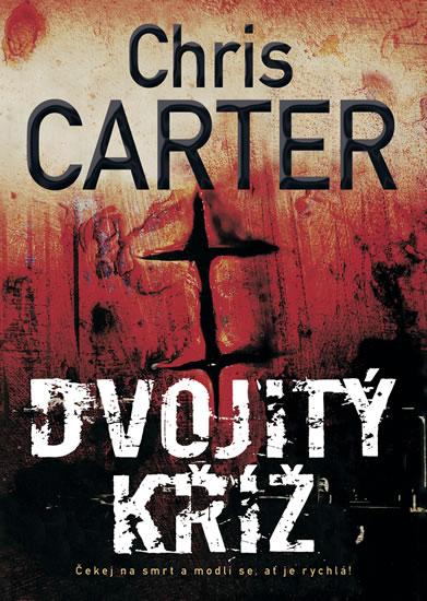 Kniha: Dvojitý kříž - Carter Chris