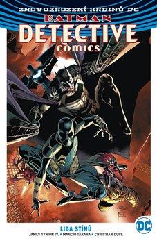 Kniha: Batman Detective Comics 3 - Liga stínů - Tynion IV. James