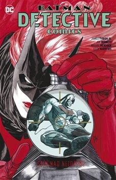 Kniha: Batman Detective Comics 6 - Pád Batmanů - Tynion IV. James